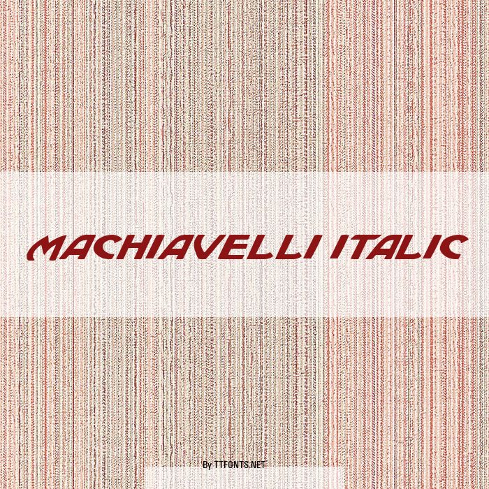 Machiavelli Italic example